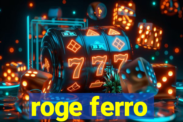 roge ferro